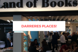 DARRERES PLACES!