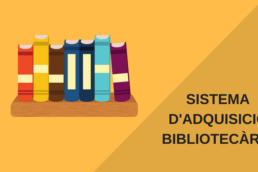 SISTEMA D'ADQUISICIÓ BIBLIOTECARIA